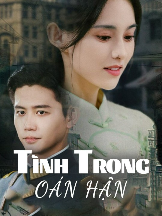 Tình Trong Oán Hận