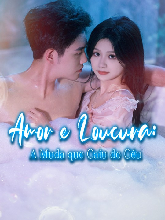 Amor e Loucura: A Muda que Caiu do Céu