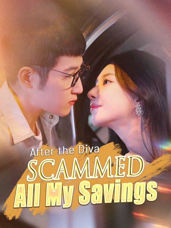 After the Diva Scammed All My Savings