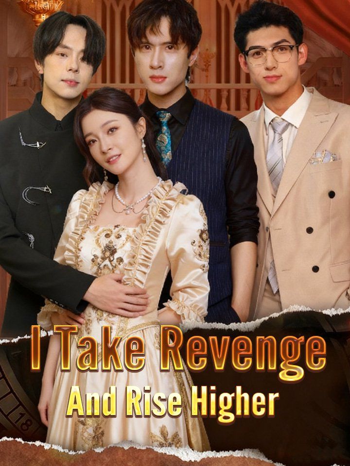 I Take Revenge and Rise Higher