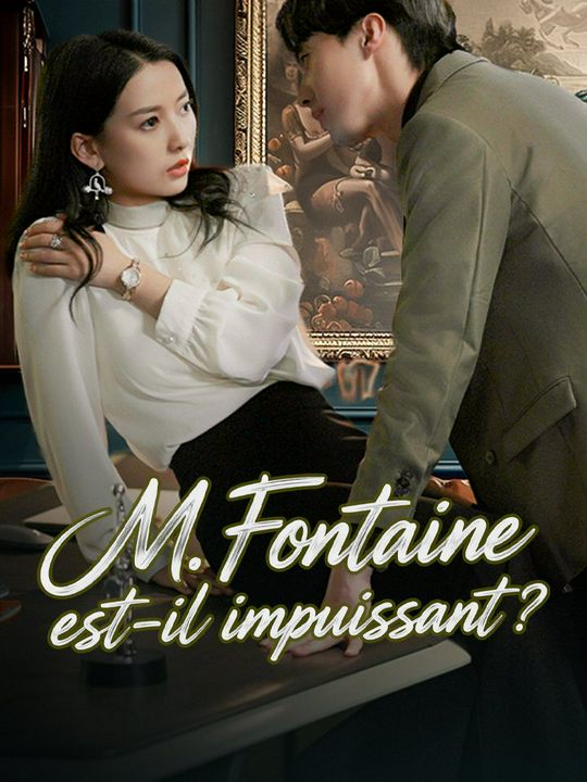M. Fontaine est-il impuissant ?