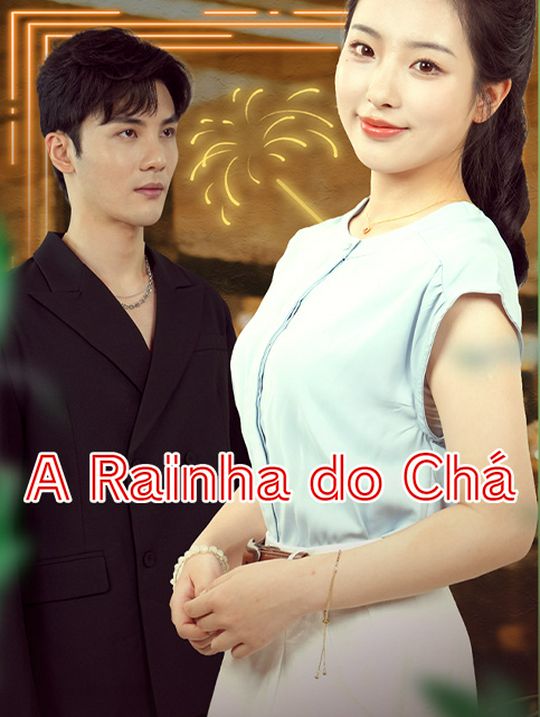A Rainha do Chá