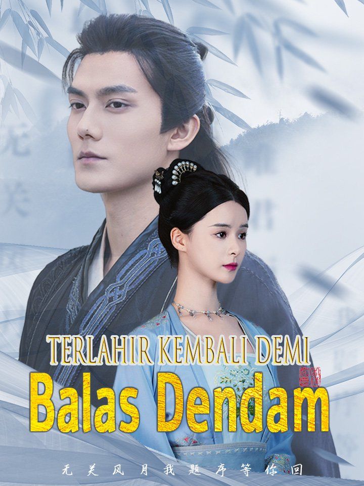 Terlahir Kembali Demi Balas Dendam