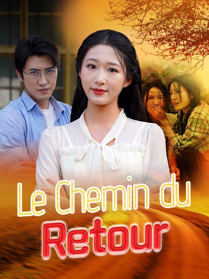 Le Chemin du Retour