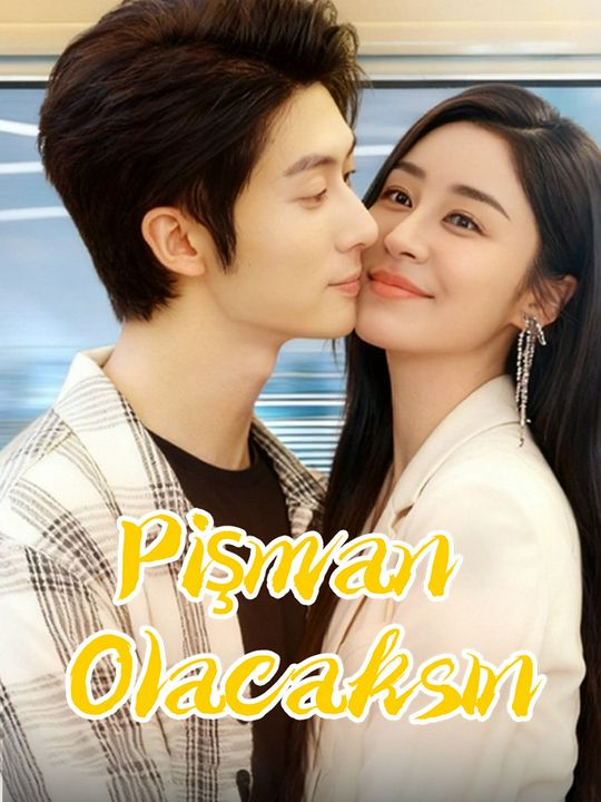 Pişman Olacaksın
