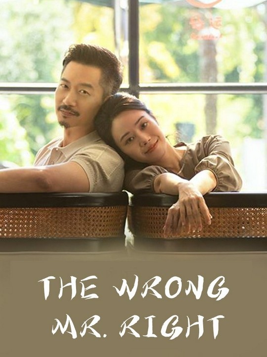 The Wrong Mr. Right