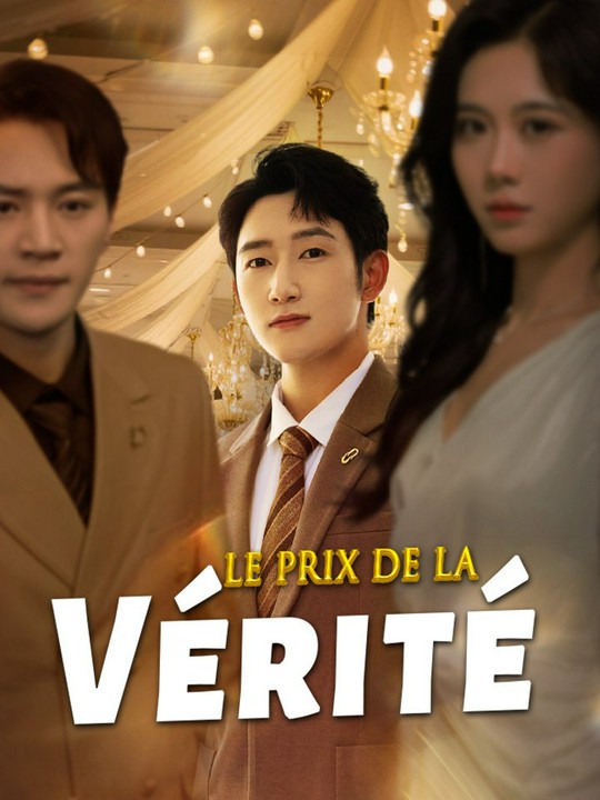 Le Prix de la Vérité