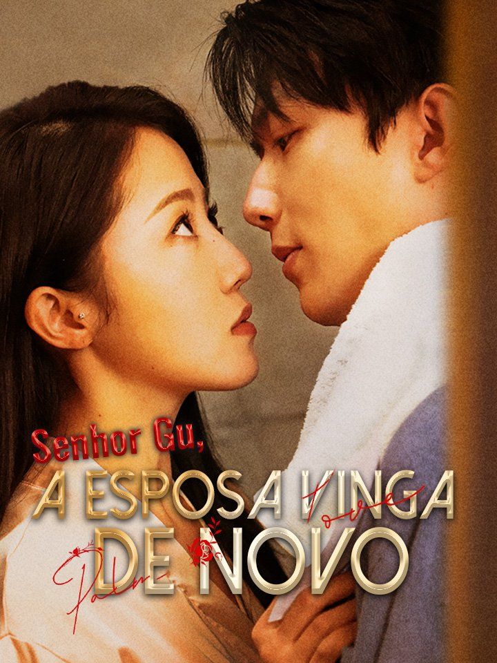 Senhor Gu, a esposa vinga de novo