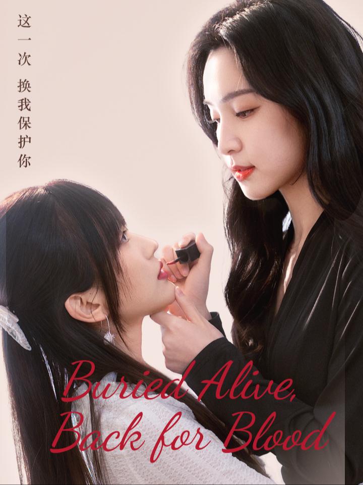 Buried Alive, Back for Blood