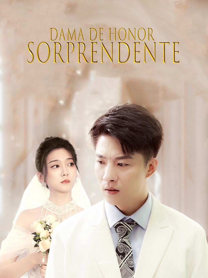Dama de honor sorprendente