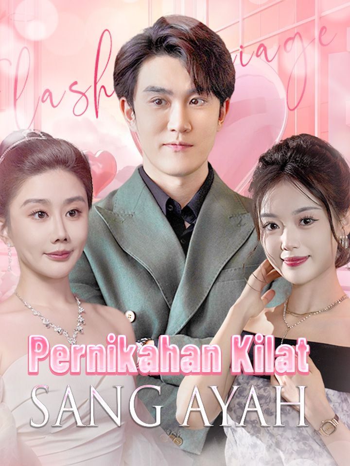 Pernikahan Kilat Sang Ayah