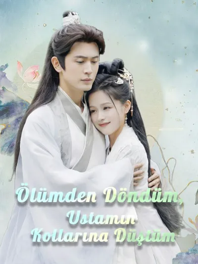 Ölümden Döndüm, Ustamın Kollarına Düştüm poster