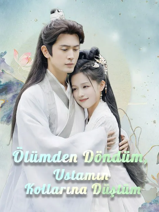 Ölümden Döndüm, Ustamın Kollarına Düştüm poster