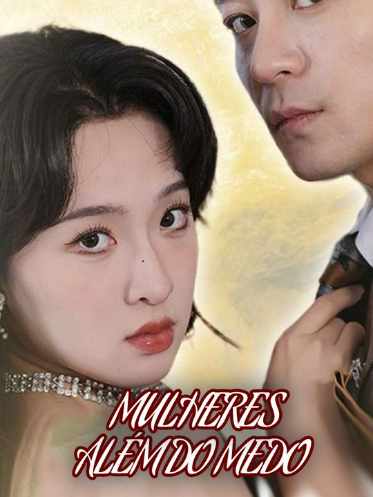 Mulheres Além do Medo