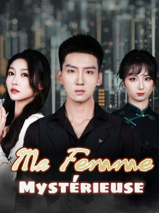 Ma Femme Mystérieuse
