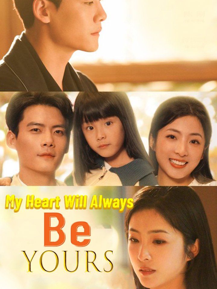 My Heart Will Always Be Yours