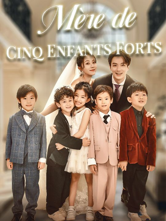 Mère de Cinq Enfants Forts