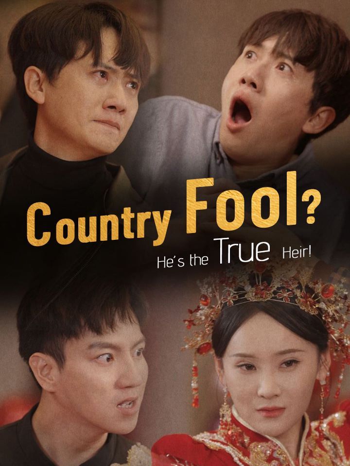 Country Fool? He’s the True Heir!