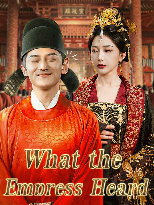 What the Empress Heard