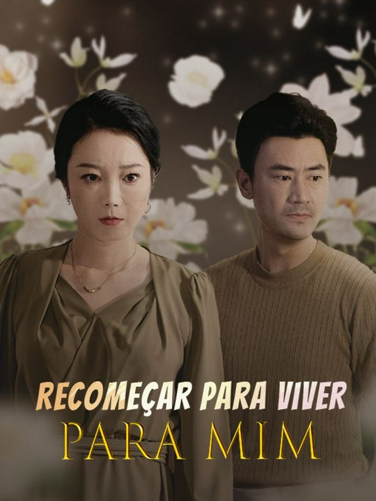 Recomeçar para Viver Para Mim