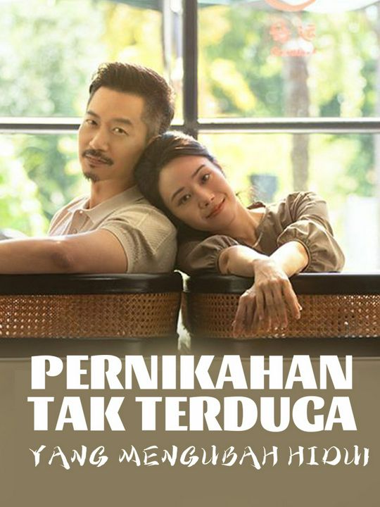 Pernikahan Tak Terduga yang Mengubah Hidup