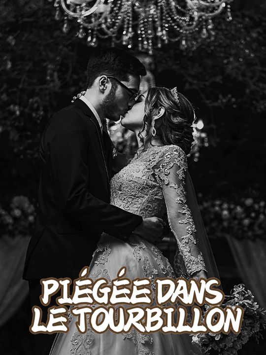 Piégée dans le Tourbillon