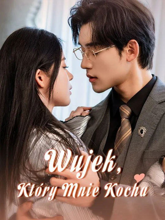 Wujek, Który Mnie Kocha poster