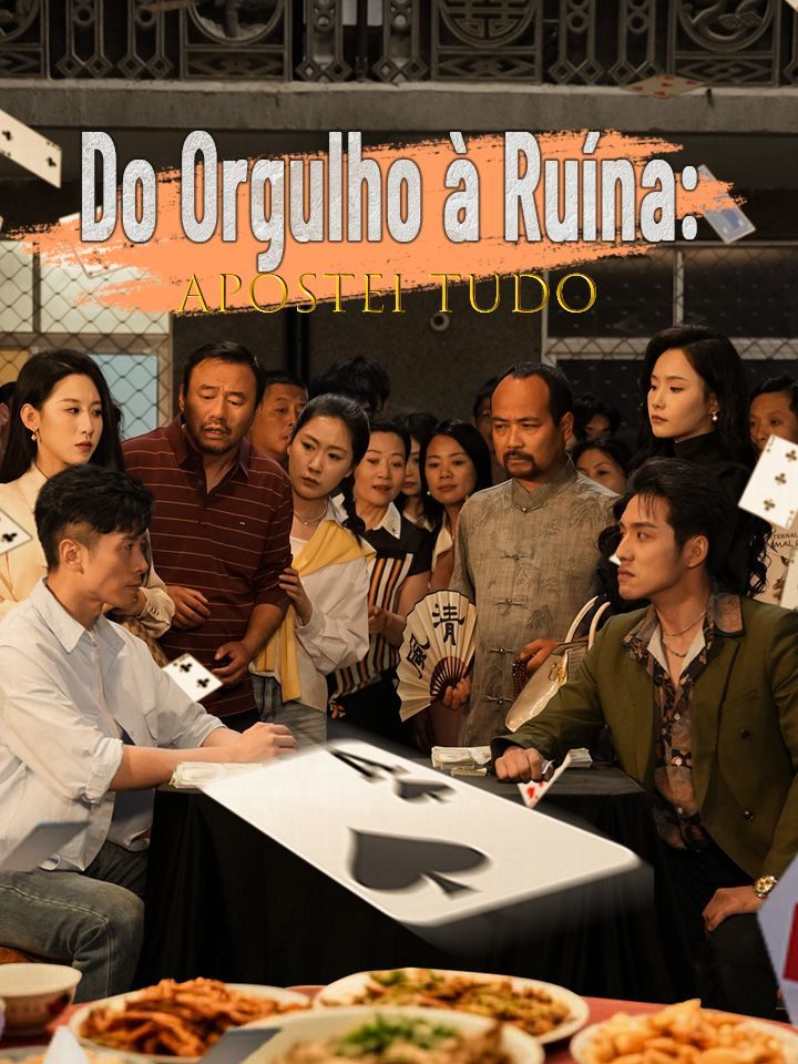 Do Orgulho à Ruína: Apostei Tudo