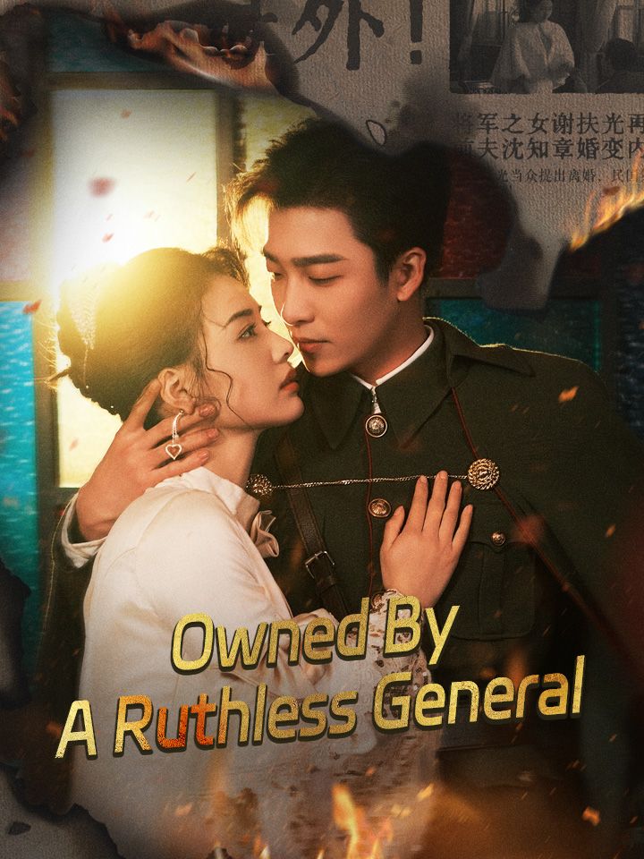 Owned By A Ruthless General