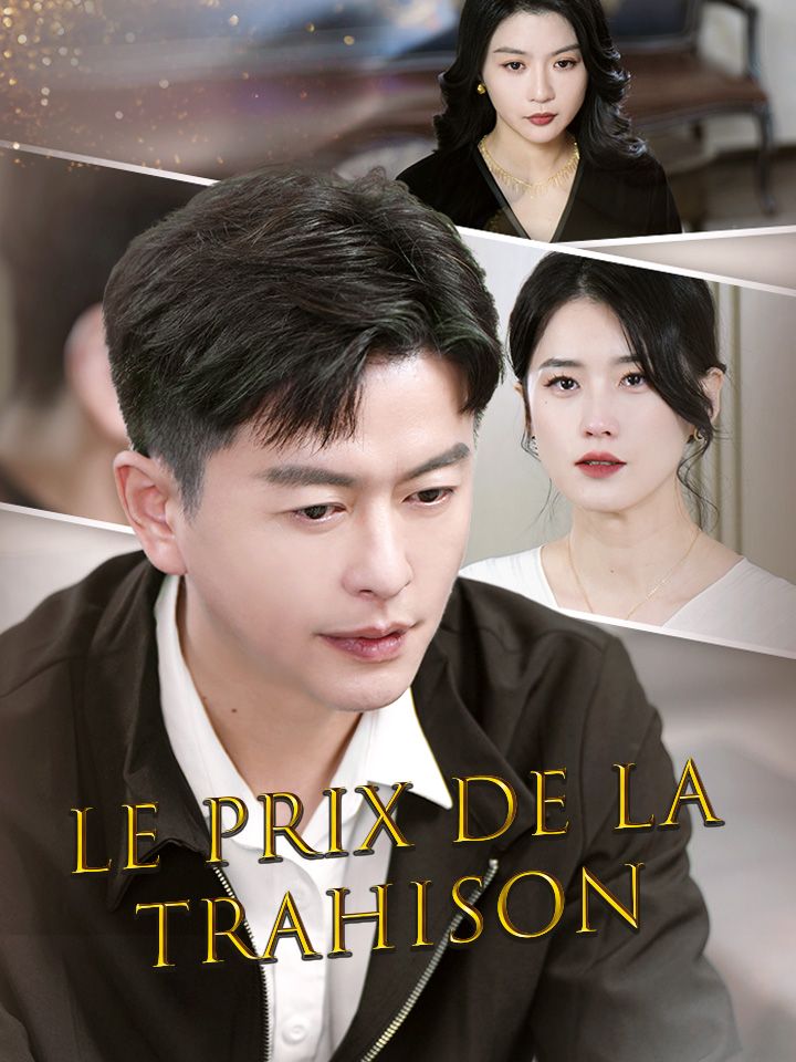 Le Prix de la Trahison