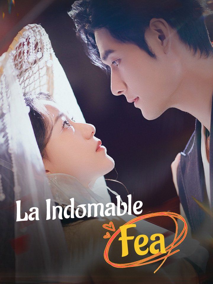 La Indomable Fea