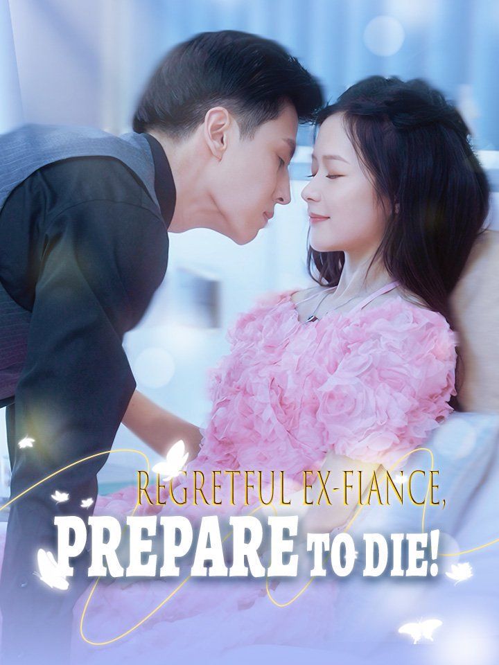 Regretful Ex-Fiance, Prepare to Die!