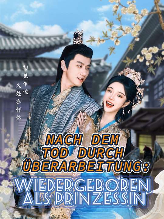 Nach dem Tod durch Überarbeitung: Wiedergeboren als Prinzessin
