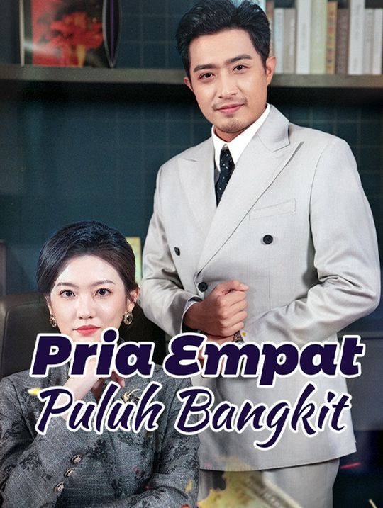 Pria Empat Puluh Bangkit