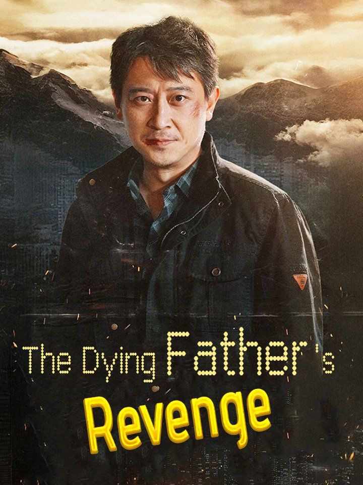 The Dying Father's Revenge