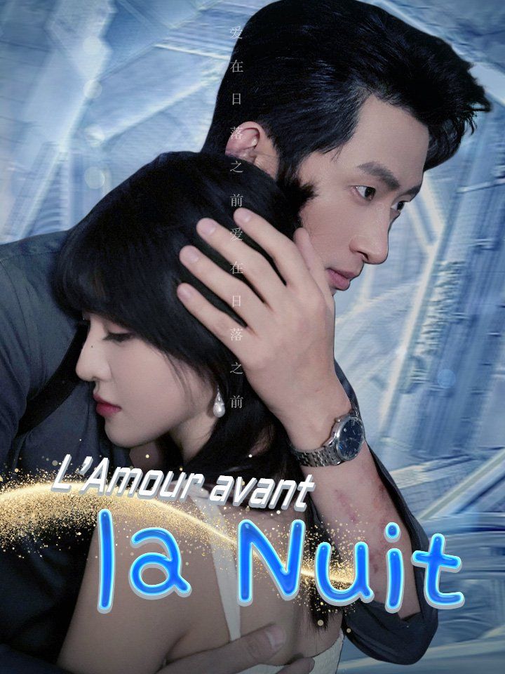 L’Amour avant la Nuit