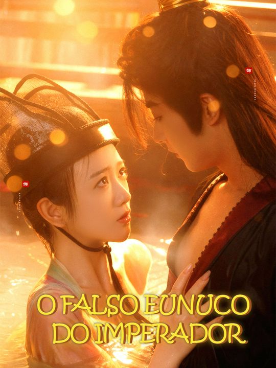 O Falso Eunuco do Imperador