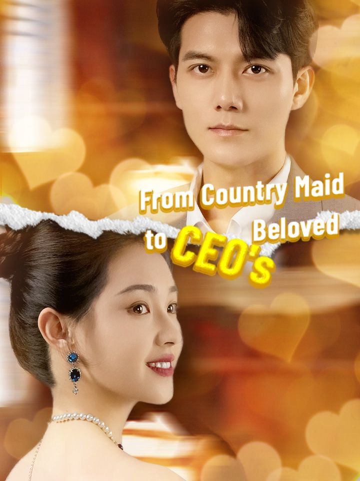 From Country Maid to CEO's Beloved