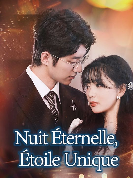 Nuit Éternelle, Étoile Unique
