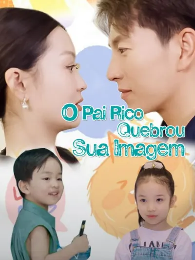 O Pai Rico Quebrou Sua Imagem poster