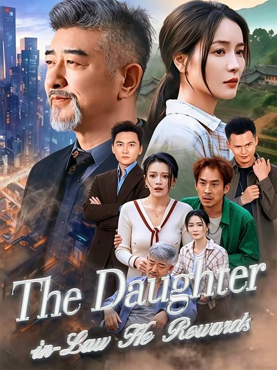 The Daughter-in-Law He Rewards