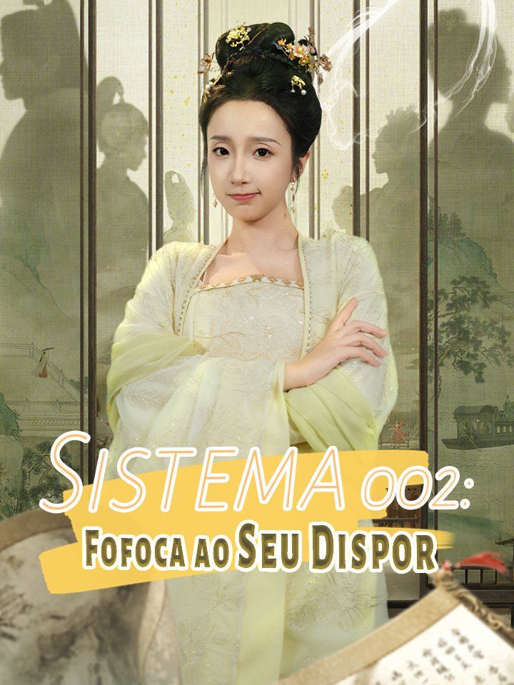 Sistema 002: Fofoca ao Seu Dispor