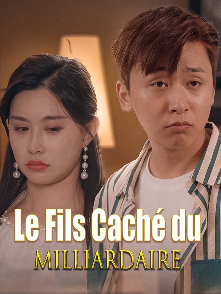 Le Fils Caché du Milliardaire