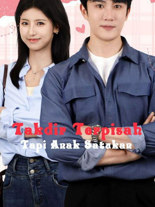 Takdir Terpisah Tapi Anak Satukan