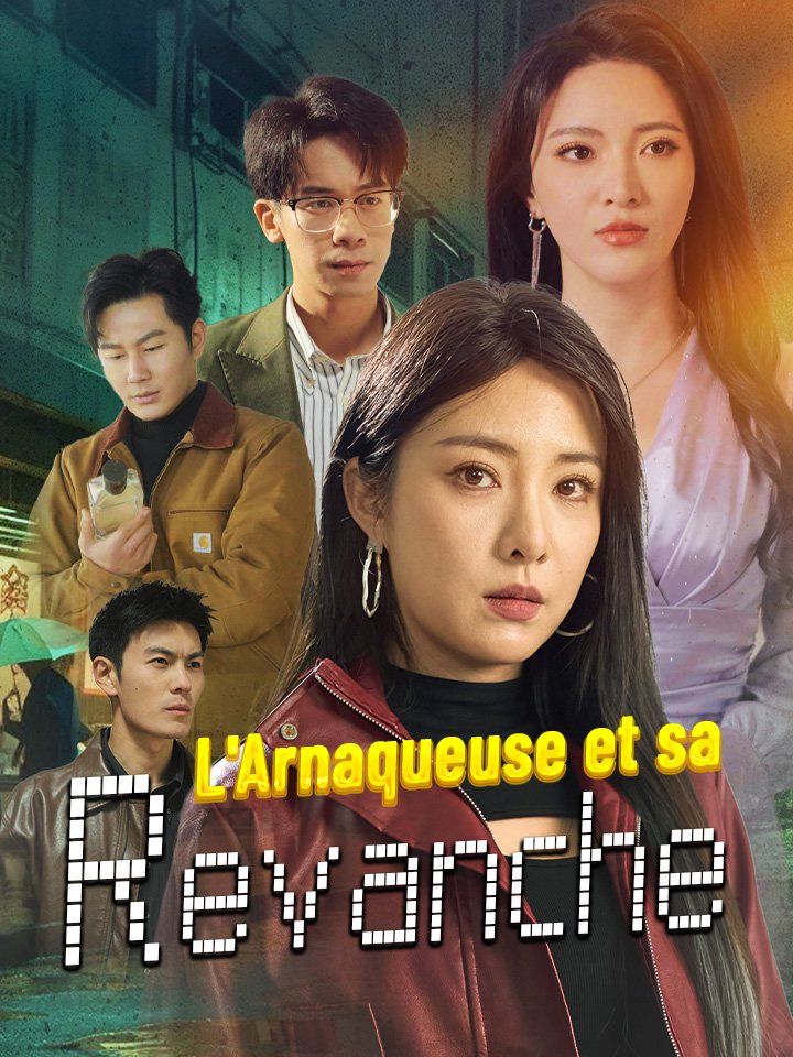 L'Arnaqueuse et sa Revanche