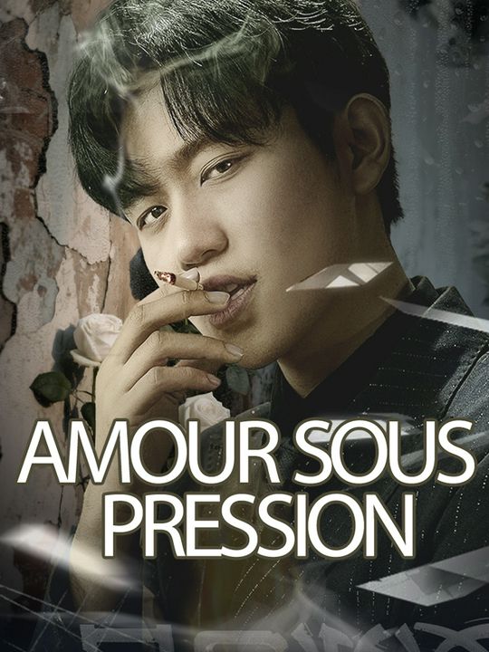Amour sous pression
