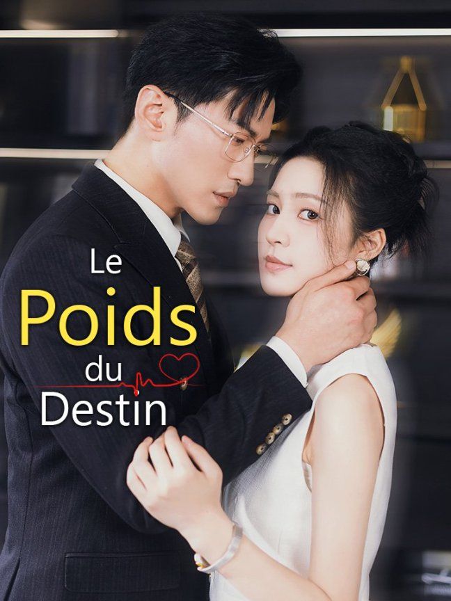 Le Poids du Destin