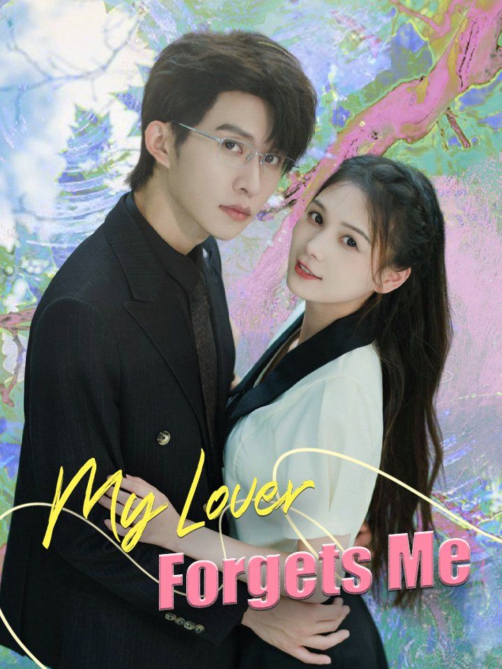 My Lover Forgets Me