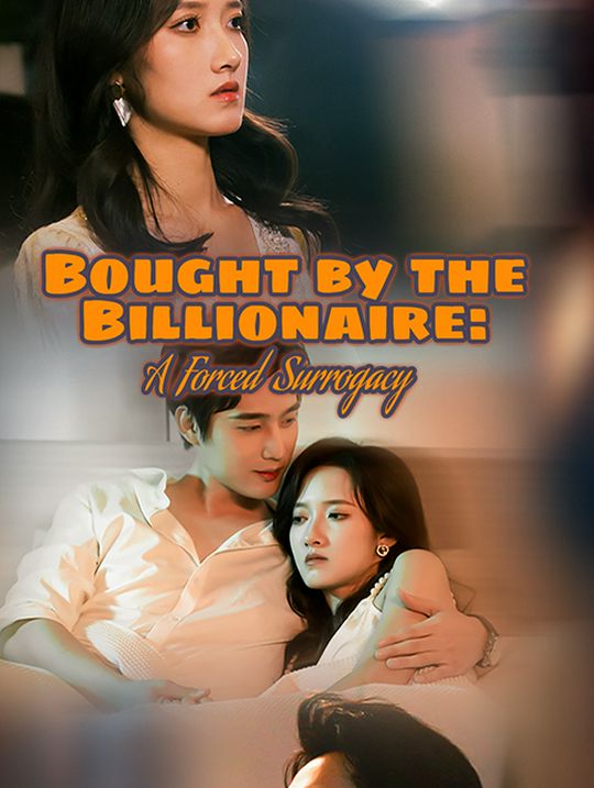 Bought by the Billionaire: A Forced Surrogacy