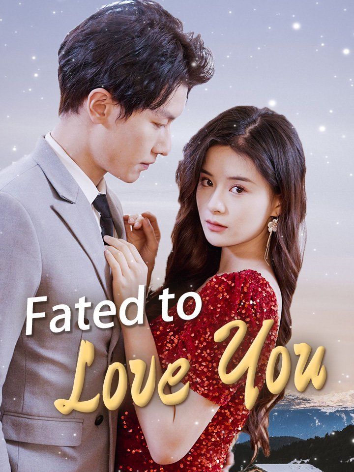 Fated to Love You
